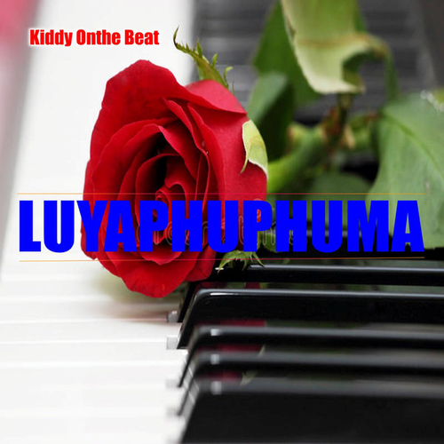 Kiddy Onthe Beat - Luyaphuphuma [NG052]